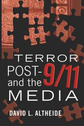 Книга Terror Post 9/11 and the Media David L. Altheide