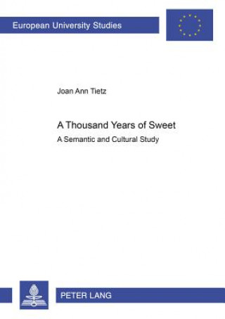 Knjiga Thousand Years of Sweet Joan Ann Tietz