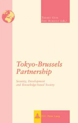 Knjiga Tokyo-Brussels Partnership Takako Ueta