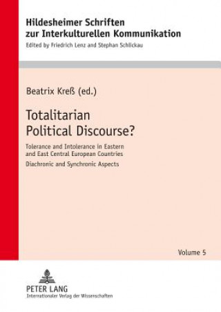 Carte Totalitarian Political Discourse? Beatrix Kreß