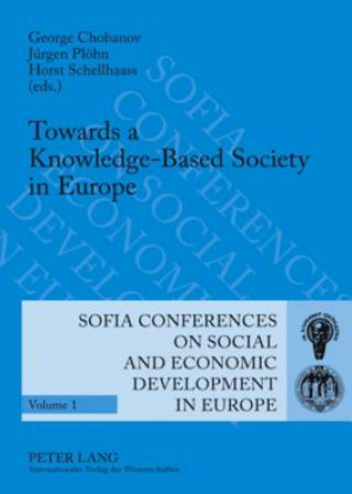 Kniha Towards a Knowledge-Based Society in Europe George Chobanov