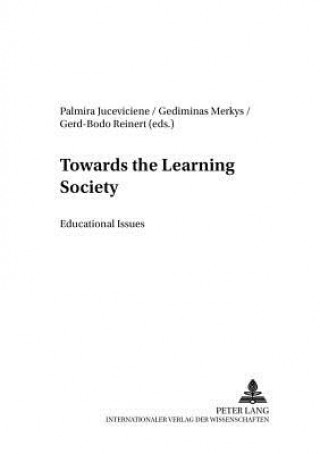 Könyv Towards the Learning Society Gerd-Bodo Reinert