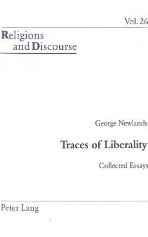 Livre Traces of Liberality George Newlands