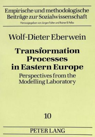 Książka Transformation Process in Eastern Europe Wolf-Dieter Eberwein