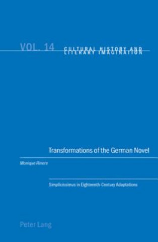 Kniha Transformations of the German Novel Monique Rinere