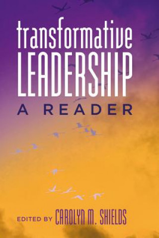 Knjiga Transformative Leadership Carolyn M. Shields