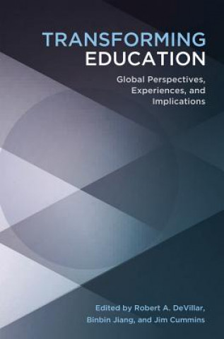 Kniha Transforming Education Robert A. DeVillar