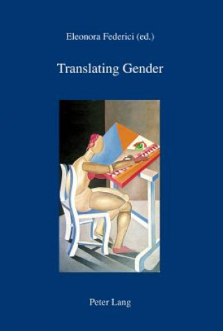Книга Translating Gender Eleonora Federici