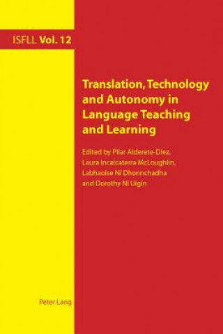 Buch Translation, Technology and Autonomy in Language Teaching and Learning Pilar Alderete-Díez