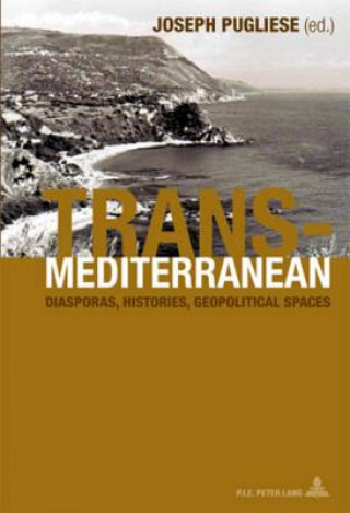 Livre Transmediterranean Joseph Pugliese