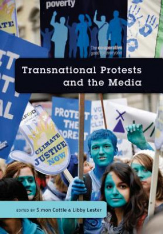 Kniha Transnational Protests and the Media Simon Cottle