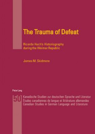 Buch Trauma of Defeat James M. Skidmore