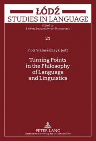 Carte Turning Points in the Philosophy of Language and Linguistics Piotr Stalmaszczyk