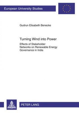 Kniha Turning Wind into Power Gudrun Elisabeth Benecke