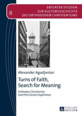 Kniha Turns of Faith, Search for Meaning Alexander Agadjanian