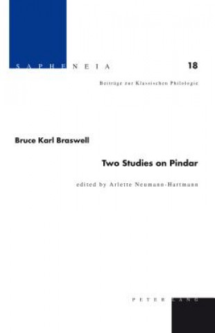 Carte Two Studies on Pindar Bruce Karl Braswell