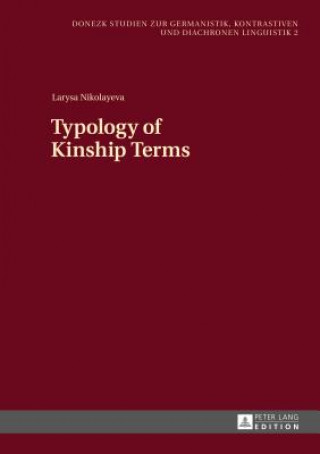 Kniha Typology of Kinship Terms Larysa Nikolayeva