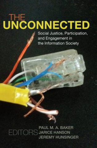 Książka Unconnected Paul M. A. Baker