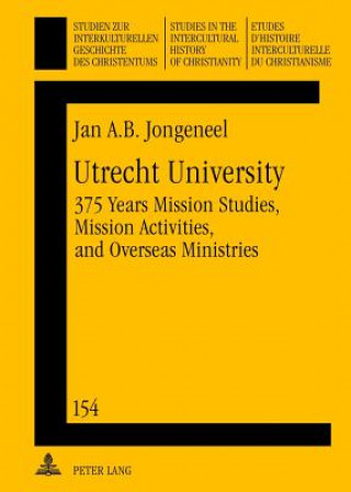 Kniha Utrecht University Jan A. B. Jongeneel