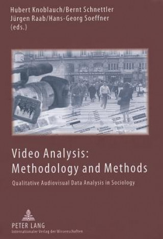 Könyv Video Analysis: Methodology and Methods Hubert Knoblauch