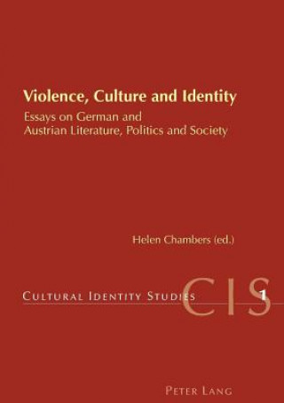 Carte Violence, Culture and Identity Helen Chambers