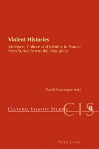 Libro Violent Histories David Gascoigne