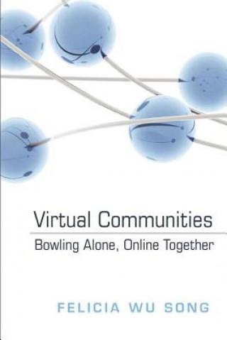 Knjiga Virtual Communities Felicia Wu Song