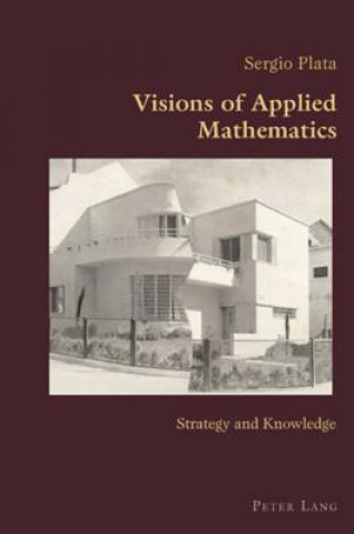Carte Visions of Applied Mathematics Sergio Plata