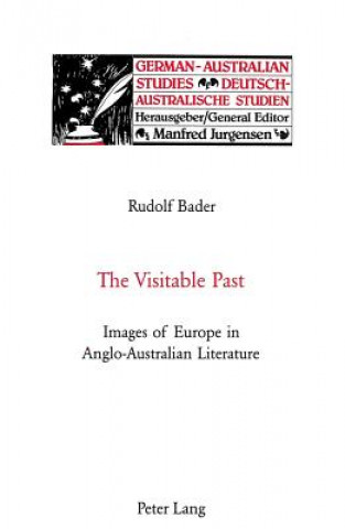Könyv Visitable Past Rudolf Bader