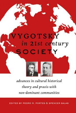 Könyv Vygotsky in 21st Century Society Pedro R. Portes