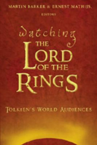 Buch Watching The Lord of the Rings Martin Barker