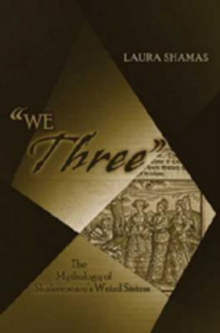 Knjiga "We Three" Laura Shamas