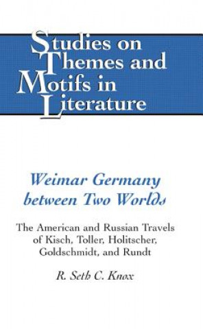 Carte Weimar Germany Between Two Worlds R. Seth C. Knox