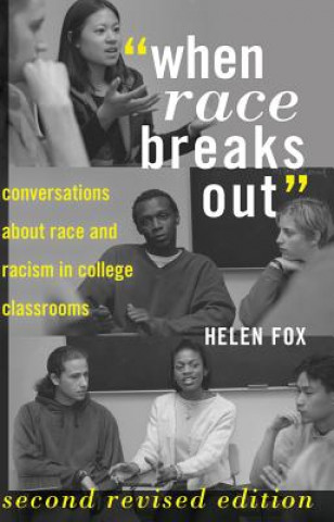 Knjiga "When Race Breaks Out" Helen Fox