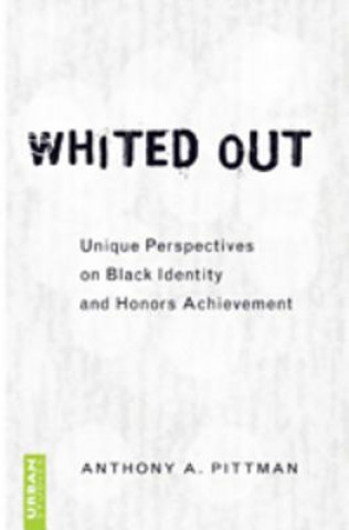 Libro Whited Out Anthony A. Pittman