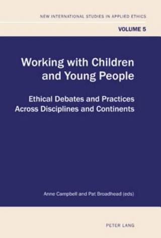 Knjiga Working with Children and Young People Anne Campbell