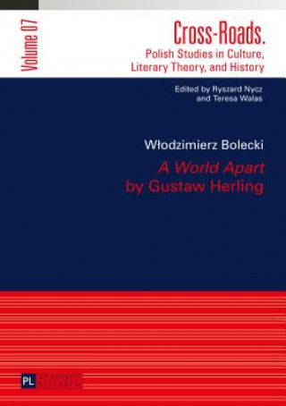 Book "A World Apart"  by Gustaw Herling Wlodzimierz Bolecki