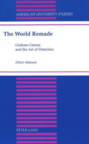 Knjiga World Remade Elliott Malamet