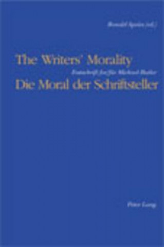 Kniha Writers' Morality / Die Moral Der Schriftsteller Ronald Speirs