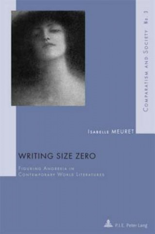 Buch Writing Size Zero Isabelle Meuret