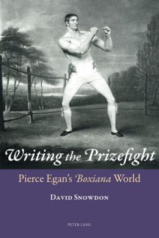 Carte Writing the Prizefight David Snowdon