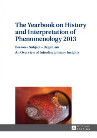 Knjiga Yearbook on History and Interpretation of Phenomenology 2013 Anton Vydra