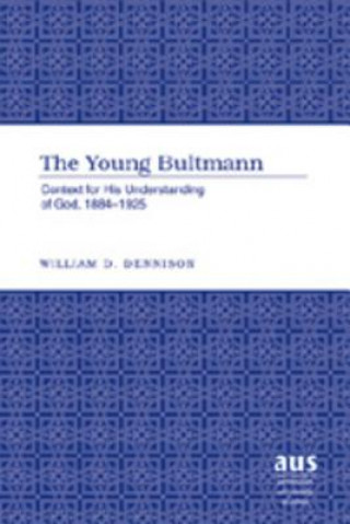 Book Young Bultmann William D. Dennison