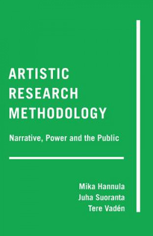 Kniha Artistic Research Methodology Mika Hannula