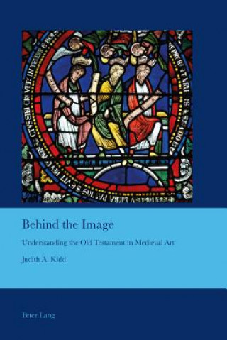Βιβλίο Behind the Image Judith A Kidd