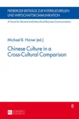 Libro Chinese Culture in a Cross-Cultural Comparison Michael B. Hinner