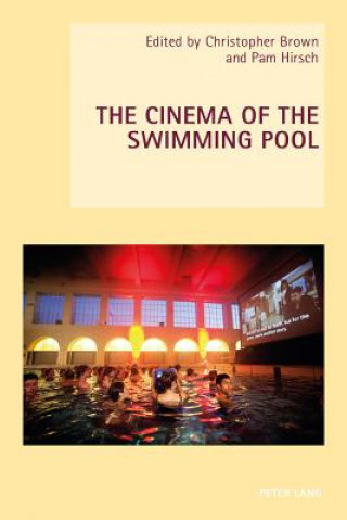 Książka Cinema of the Swimming Pool Christopher Brown