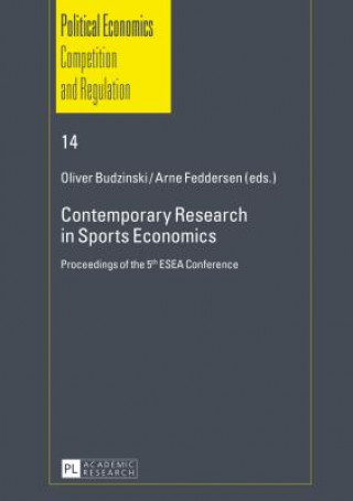 Книга Contemporary Research in Sports Economics Oliver Budzinski