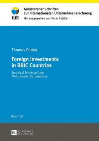 Könyv Foreign Investments in BRIC Countries Thomas Poplat