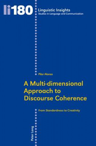 Knjiga Multi-dimensional Approach to Discourse Coherence Pilar Alonso